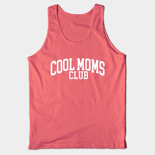 Cool Moms Club Tank Top by Taylor Thompson Art